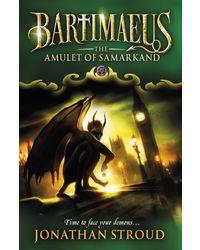 The Amulet Of Samarkand (The Bartimaeus Sequence)