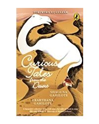 Curious Tales From The Desert