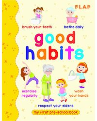 Pre School Illustrated- Good Habits