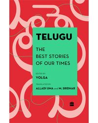 TELUGU: The Best Stories of Our Times