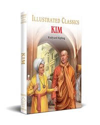 Kim for Kids: illustrated Abridged Children Classics English Novel with Review Questions
