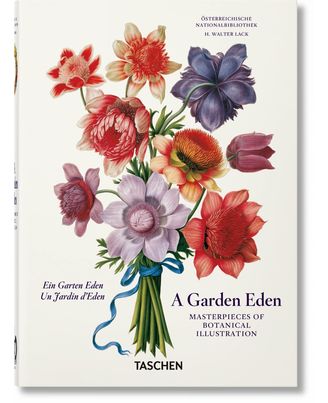 A Garden Eden Masterpieces of Botanical Illustration 40th Ed (40th Edition)