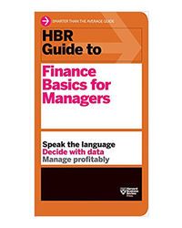 Hbr Guide To Finance Basics For Managers