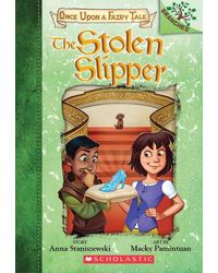 Once Upon a Fairy Tale# 2: The Stolen Slipper: A Branches Book