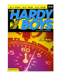 The Hardy Boys 10: Blown Away (Hardy Boys Undercover Brothers)