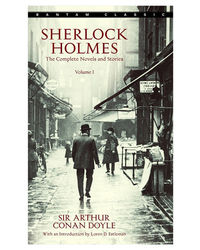 Sherlock Holmes: The Complete Novels And Stories Volume 1
