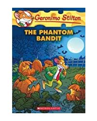 Geronimio Stilton The Phantom Bandit