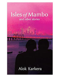 Isles Of Mambo And Other Stories
