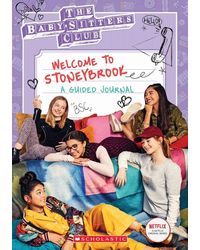 Welcome to Stoneybrook: Guided Journal (Baby- Sitters Club TV)