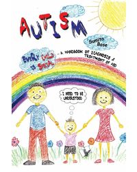 Autism- A Handbook Of Diagnosis Treatment Of Asd