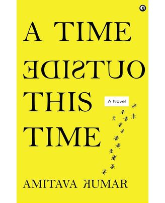 A Time Outside This Time: A Novel