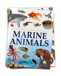Animals- Marine Animals: Knowledge Encyclopedia For Children