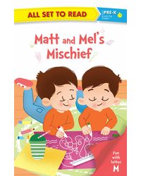 All set to Read- Fun with Letter M- Matt and Mel's Mischief- READERS