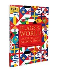 Flags of the World- Sticker Coloring Activity Book For Children: Continent, Country, Capital, Lang