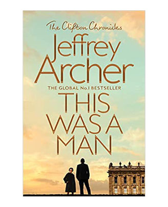 This Was A Man (The Clifton Chronicles)
