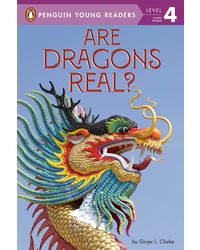 Are Dragons Real? (Penguin Young Readers, Level 4)
