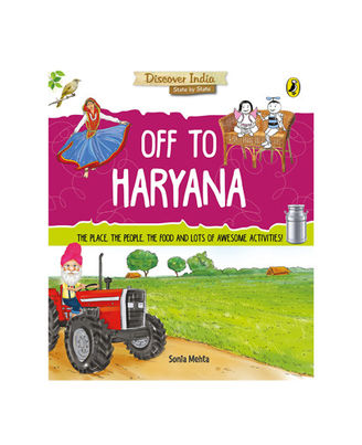 Discover India: Off To Haryana