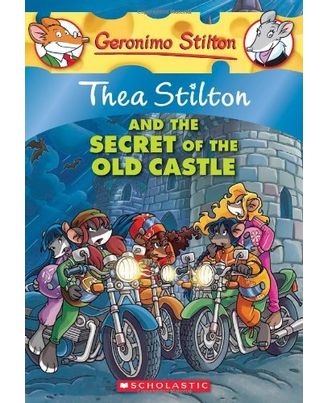 Thea Stilton And The Secret Of The Old Castle Hea Stilton Graphic Novels Book 10)