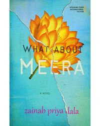 What About Meera: A Novel