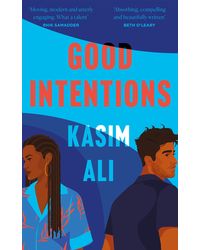 GOOD INTENTIONS: 