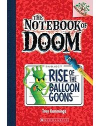 The Notebook of Doom- 01: Rise of The Ballon Goons