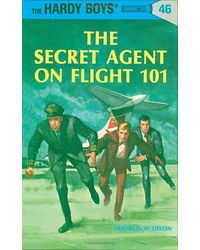 The Hardy Boys 46: The Secret Agent on Flight 101