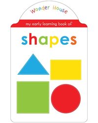 My Early Learning Book Of Shapes: Shaped Board Books