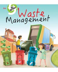 Environment Encyclopedia: Waste Management (Go Green)
