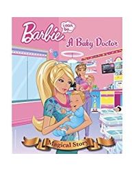 Barbie I Can Be A Baby Doctor Magical Story