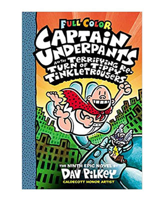 Captain Underpants And The Terrifying Return Of Tippy Tinkletrousers