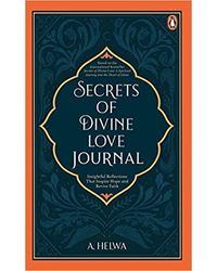 Secrets of Divine Love Journal: Insightful Reflections that Inspire Hope and Revive Faith Paperback