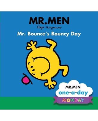 Monday: Mr. Bounce s Bouncy Day