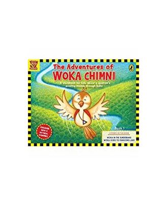 The Adventures Of Woka Chimni