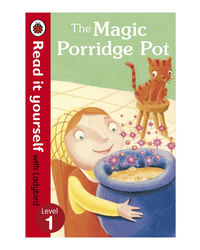 The Magic Porridge Pot- Read It Yourself With Ladybird: Level 1