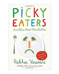Picky Eaters: And Other Mealtime Battles