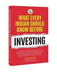 What Every Indian Should Know Before Investing