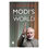 Modi s World: Expanding India s Sphere Of Influence