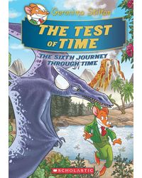 Geronimo Stilton SE Journey Through Time# 6: The Test of Time