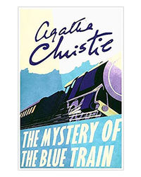 The Mystery Of The Blue Train (Poirot)