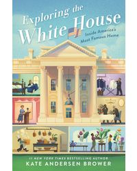 Exploring The White House: Inside America Most Famous Home