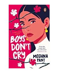 Boys Dont Cry: A Novel
