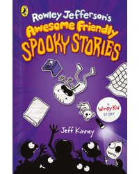 Rowley Jefferson'S Awesome Friendly Spooky Stories