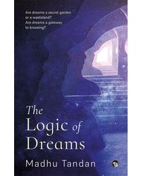 The Logic of Dreams