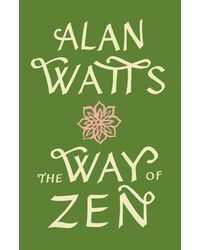The Way Of Zen