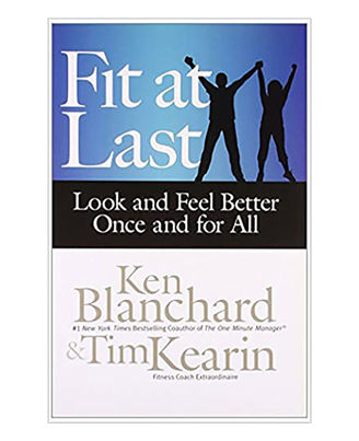 Fit At Las: Look And Feel Better Once And For All