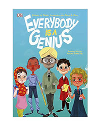 Everybody Is A Genius: Stories Of Nobel Laureates For Girls And Boys