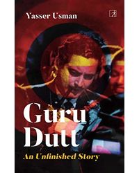 Guru Dutt: An Unfinished Story