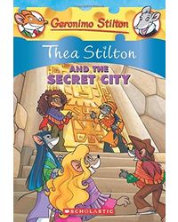 Thea Stilton And The Secret City (Thea Stilton Graphic Novels Book 4)