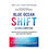 Blue Ocean Shift: Beyond Competing- Proven Steps To Inspire Confidence And Seize New Growth