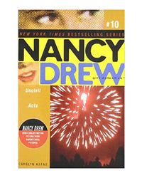 Uncivil Acts (Volume 10) (Nancy Drew (All New) Girl Detective)